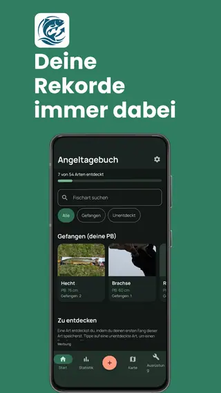 Startbildschirm von Angeltagebuch: ein Fortschrittsbalken „7 von 54 Arten entdeckt“, eine Suche nach Fischarten, die Filter Alle / Gefangen / Unentdeckt sowie Karten für Hecht und Brachse mit persönlicher Bestlänge und Anzahl der Fänge.