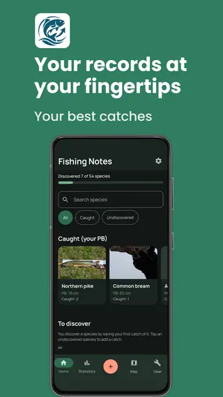 Fishing Notes home screen: a progress bar reading “Discovered 7 of 54 species”, a species search box, All / Caught / Undiscovered filters, and cards for northern pike and common bream showing personal-best length and how many were caught.