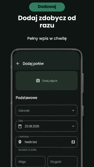 Ekran dodawania połowu w Wędkarskim Dzienniku z polem na zdjęcie oraz polami gatunek, data, lokalizacja, waga i długość.